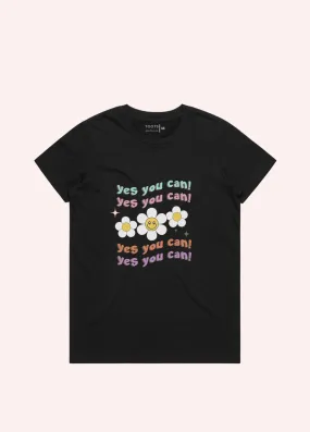 YES YOU CAN WOMEN  T SHIRT